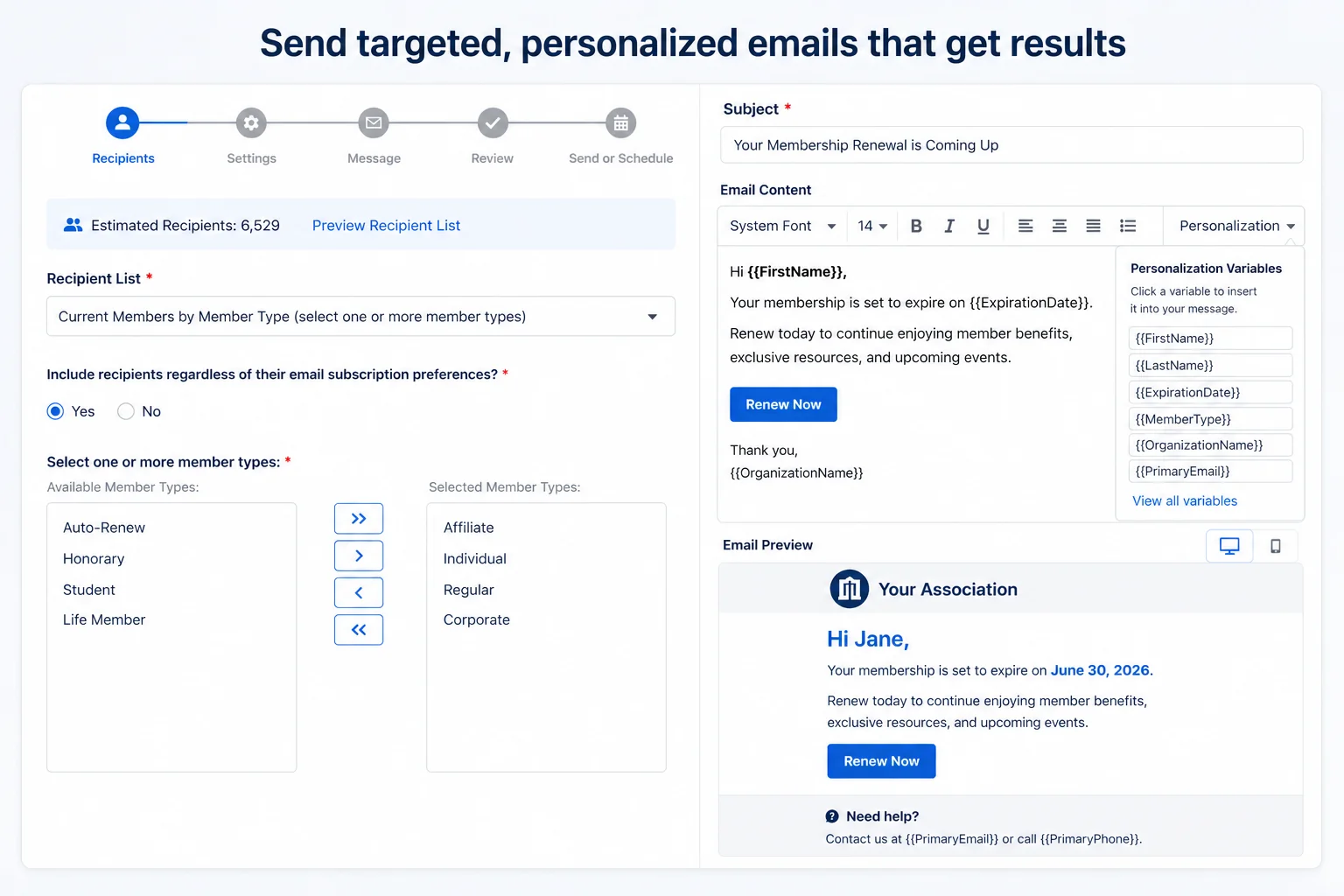 Email campaign builder showing recipient segmentation by member type with estimated 6,529 recipients, personalization variables, and live email preview